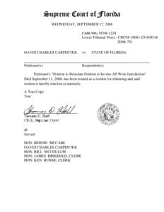 Supreme Court of Florida WEDNESDAY, SEPTEMBER 17, 2008 CASE NO.: SC08-1224 Lower Tribunal No(s).: CRC94[removed]CFANO-B 2D08-751