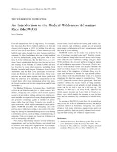 Wilderness and Environmental Medicine, 14, [removed]THE WILDERNESS INSTRUCTOR An Introduction to the Medical Wilderness Adventure Race (MedWAR)