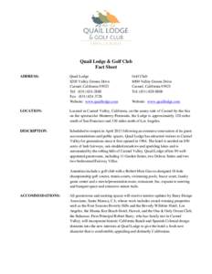 Microsoft Word - Quail Lodge Fact Sheet 2012 _15 Aug_ doc.docx
