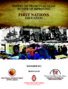 Microsoft Word - Report on Priority Actions in View of Improving First Nations Education - November 2011_eng_website version.docx