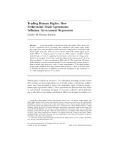 Trading Human Rights: How Preferential Trade Agreements Influence Government Repression Emilie M+ Hafner-Burton  Abstract