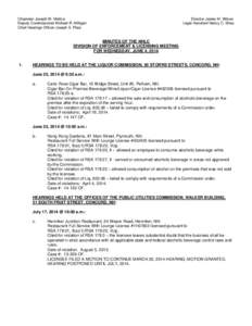 Chairman Joseph W. Mollica Deputy Commissioner Michael R. Milligan Chief Hearings Officer Joseph S. Plaia Director James M. Wilson Legal Assistant Nancy C. Shea