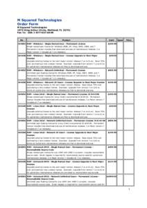 M Squared Technologies Order Form M Squared Technologies 1975 King Arthur Circle, Maitland, FL[removed]Fax To: USA[removed]