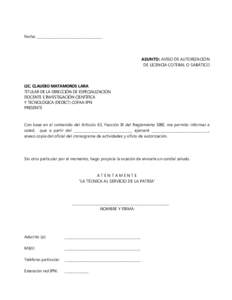 Fecha: ______________________________________  ASUNTO: AVISO DE AUTORIZACIÓN DE LICENCIA COTEBAL O SABÁTICO  LIC. CLAUDIO MATAMOROS LARA