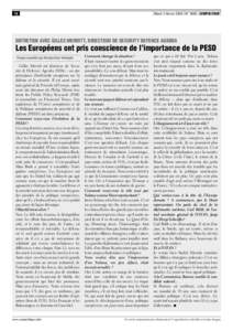 16  Mardi 3 février 2009 N° 3685 EUROPOLITIQUE Entretien avec Gilles Merritt, directeur de Security Defence Agenda