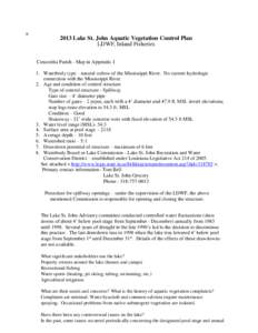 a[removed]Lake St. John Aquatic Vegetation Control Plan LDWF, Inland Fisheries Concordia Parish - Map in Appendix I 1. Waterbody type – natural oxbow of the Mississippi River. No current hydrologic