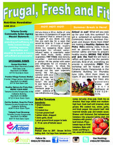 Nutrition Newsletter JUNE 2014 HOT! HOT! HOT!  Summer Break is Here!