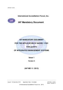IAF-MD 11:2013  International Accreditation Forum, Inc. IAF Mandatory Document
