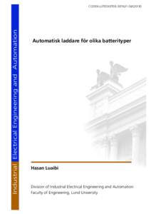 Industrial Electrical Engineering and Automation  CODEN:LUTEDX/(TEIE) Automatisk laddare för olika batterityper