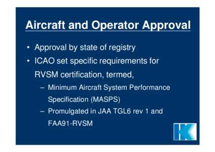 RVSM - Aircraft & Operator Approval