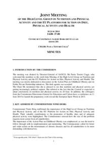 JOINT MEETING OF THE HIGH LEVEL GROUP ON NUTRITION AND PHYSICAL ACTIVITY AND THE EU PLATFORM FOR ACTION ON DIET, PHYSICAL ACTIVITY AND HEALTH 10 JUNE 2014