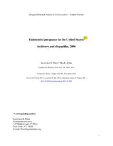 Unintended pregnancy in the United States: incidence and disparities, 2006
