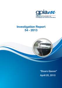 Investigation Report “Douro Queen” April 25, 2013