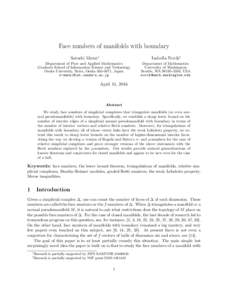 Face numbers of manifolds with boundary Satoshi Murai∗ Isabella Novik†  Department of Pure and Applied Mathematics