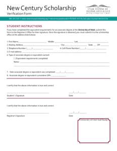 New Century Scholarship Verification Formw www.newcenturyscholarship.org w  w PO BOX, Salt Lake City UtahStudent Instructions