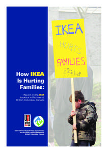 How IKEA Is Hurting Families: Report on the IKEA Lockout in Richmond, British Columbia, Canada