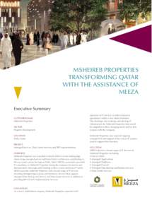 msheireb Properties transforming Qatar with the assistance of MEEZA Executive Summary CUSTOMER NAME