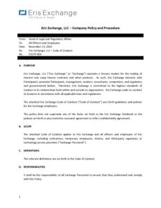 Eris Exchange, LLC – Company Policy and Procedure From: To: Date: Re: No.