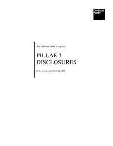 December 2012 | Sachs Pillar 3Group, Disclosures The Goldman Inc.