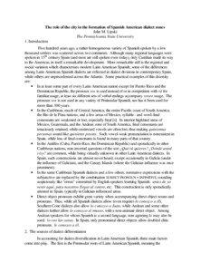 The role of the city in the formation of Spanish American dialect zones John M. Lipski The Pennsylvania State University