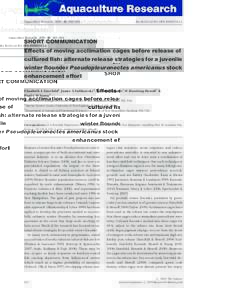 Aquaculture Research, 2010, 41, 602^606  doi:[removed]j[removed]02343.x SHORT COMMUNICATION Effects of moving acclimation cages before release of