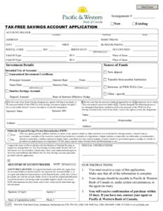 Print Form  Arrangement # New  TAX-FREE SAVINGS ACCOUNT APPLICATION