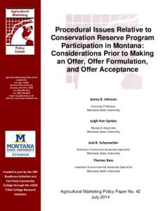 Procedural Issues Relative to Conservation Reserve Program Participation in Montana: Considerations Prior to Making an Offer, Offer Formulation, and Offer Acceptance