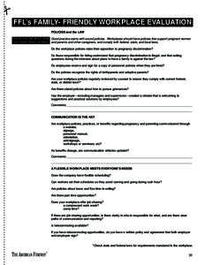 ------------------------------------------------------------------------------------------------------------   FFL’s FAMILY- FRIENDLY WORKPLACE EVALUATION POLICIES and the LAW Please indicate which items Good practi