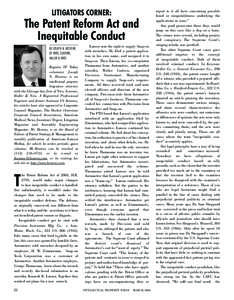 LITIGATORS CORNER:  The Patent Reform Act and Inequitable Conduct BY JOSEPH N. HOSTENY, OF NIRO, SCAVONE,