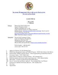 Illinois Workforce Data Quality Initiative Meeting Agenda - May 6, 2014