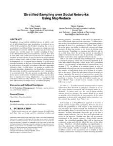 Stratified-Sampling over Social Networks Using MapReduce Roy Levin Yaron Kanza