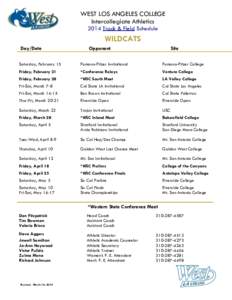 WEST LOS ANGELES COLLEGE Intercollegiate Athletics 2014 Track & Field Schedule WILDCATS Day/Date