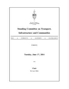 Standing Committee on Transport, Infrastructure and Communities TRAN ●