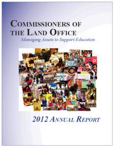 Commissioners of the Land Office Managing Assets to Support Education[removed]Annual Report