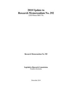 2010 Update to Research Memorandum No[removed]House Bill 179) Research Memorandum No. 505