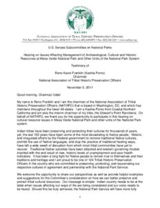 U.S. Senate Subcommittee on National Parks Hearing on Issues Affecting Management of Archaeological, Cultural and Historic Resources at Mesa Verde National Park and Other Units of the National Park System Testimony of Re