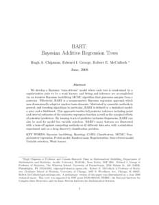 BART: Bayesian Additive Regression Trees Hugh A. Chipman, Edward I. George, Robert E. McCulloch ∗