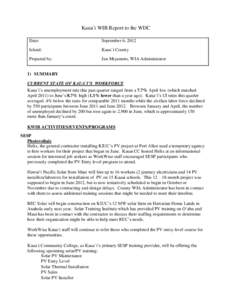 Kaua`i WIB Report to the WDC Date: September 6, 2012  Island: