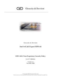 Security / Computing / ISO/IEC / FIPS 140 / Giesecke & Devrient / Java Card / Card reader / Cryptographic Module Validation Program / EMV / Smart cards / Cryptography standards / Cryptography