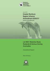 Zoning / Roelands /  Western Australia / City of Bunbury / South West / Urban planning in Australia / Western Australian Planning Commission