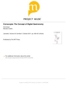 Cornucopia: The Concept of Digital Gastronomy Amit Zoran Marcelo Coelho Leonardo, Volume 44, Number 5, October 2011, pp[removed]Article)