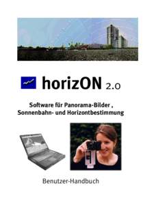 horizON 2.0 Software für Panorama-Bilder , Sonnenbahn- und Horizontbestimmung Benutzer-Handbuch