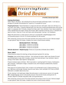 OREGON STATE UNIVERSITY Extension Service  PreservingFoods: SP[removed], Revised April[removed]Canning dried beans