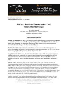 Media Contact: Sean Smith [removed], [removed]The 2012 Racial and Gender Report Card: National Football League by Richard Lapchick