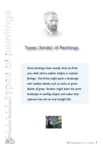 types of paintings o Some paintings show exactly what an Artist  g
