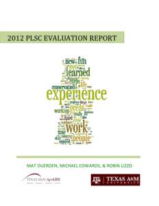 2012 PLSC EVALUATION REPORT  MAT DUERDEN, MICHAEL EDWARDS, & ROBIN LIZZO CONTENTS Executive Summary .....................................................................................................................1