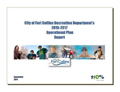 City of Fort Collins Recreation Department’sOperational Plan Report  September