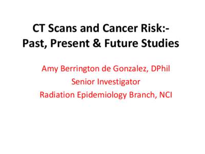 Susceptibility Genes and Molecular Markers:  Cervical Cancer and Non-Hodgkin Lymphoma