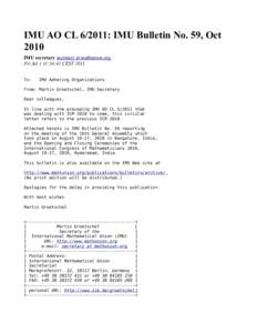 IMU AO CL[removed]: IMU Bulletin No. 59, Oct 2010 IMU secretary secretary at mathunion.org Fri Jul 1 11:34:41 CEST 2011 To: