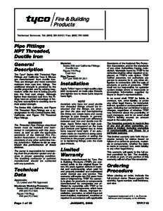Technical Services: Tel: (Fax: (Pipe Fittings NPT Threaded, Ductile Iron General